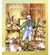 Tangotanz im Hühnerstall götz verlag