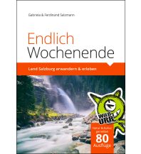 Reiseführer Österreich Endlich Wochenende 3 Rittberger & Knapp
