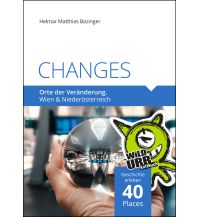 Reiseführer CHANGES. Orte der Veränderung Rittberger & Knapp