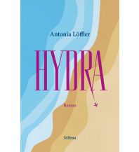 Reiselektüre Hydra Milena Verlag