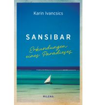 Reiseerzählungen Sansibar Milena Verlag