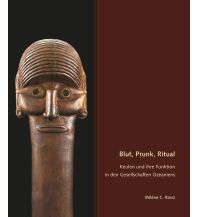 History Blut, Prunk, Ritual Kment Verlag