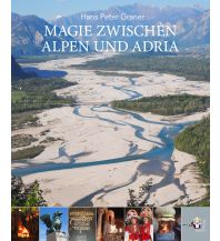 Illustrated Books Magie zwischen Alpen und Adria Seifert Verlag GmbH