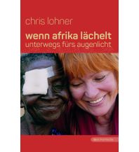 Reiselektüre Wenn Afrika lächelt Echo media Verlag