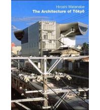 Bildbände The Architecture of Tokyo Edition Axel Menges GmbH
