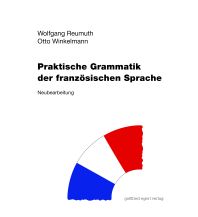 Sprachführer Praktische Grammatik der französischen Sprache Egert Verlag