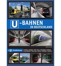 Eisenbahn U-Bahnen in Deutschland Robert Schwandl Verlag