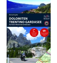 Motorradreisen Motorrad Reiseführer Dolomiten Trentino Gardasee Touristik-Verlag Vellmar