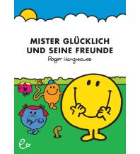 Mister Glücklich und seine Freunde Susanna Rieder Verlag