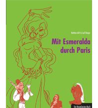 Travel Guides France Mit Esmeralda durch Paris 360 Grad Medien