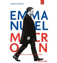 Geschichte Emmanuel Macron Weltkiosk