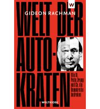 Geschichte Welt der Autokraten Weltkiosk