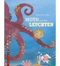 Kinderbücher und Spiele Moyo und das Leuchten pastorplatz