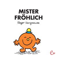 Mister Fröhlich Susanna Rieder Verlag