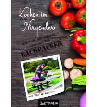 Kochen im Nirgendwo 360 Grad Medien