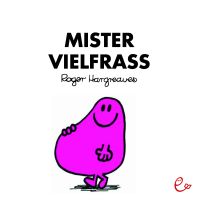 Mister Vielfraß Susanna Rieder Verlag
