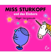 Miss Sturkopf und das Einhorn Susanna Rieder Verlag
