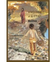 niwîcihâw / Helfen Susanna Rieder Verlag