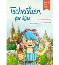Reiseführer Tschechien Tschechien for kids World for Kids