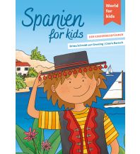 Reiseführer Spanien Spanien for kids World for Kids