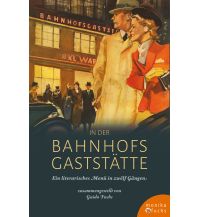 Railway In der Bahnhofsgaststätte Martin Fuchs