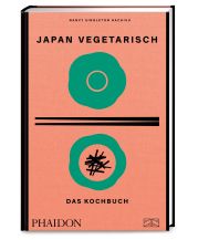 Kochbücher Japan vegetarisch – Das Kochbuch Phaidon Verlag GmbH