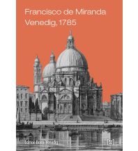 Reiseerzählungen Venedig, 1785 Bonner Verlags-Comptoir