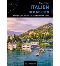Travel Guides Italy Italien - Der Norden 360 Grad Medien