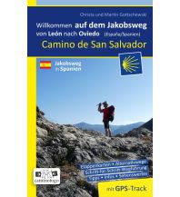 Jakobsweg / Camino de Santiago Jakobsweg – Camino de San Salvador | von León nach Oviedo und bis an die nordspanische Küste Gottschewski-Verlag