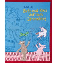 Kinderbücher und Spiele Butz und Rosi auf dem Jahrmarkt Susanna Rieder Verlag