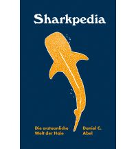 Kinderbücher und Spiele Sharkpedia - Die erstaunliche Welt der Haie mairisch Verlag