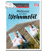 Campingführer Stellplatzführer Schönste Thermen Dolde Medien CDS Verlag