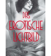 Bildbände Das erotische Lichtbild Edition Winkler-Hermaden
