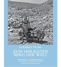 Reiseerzählungen Zum Heiligsten Berg der Welt Edition Sonnenaufgang