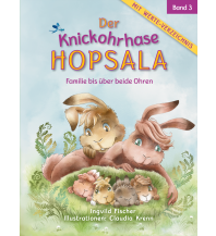Kinderbücher und Spiele Der Knickohrhase Hopsala - Band 3 Hopsala-Verlag e.U.