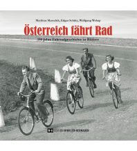 Outdoor Bildbände Österreich fährt Rad Edition Winkler-Hermaden