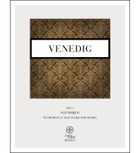 Travel Guides Italy Venedig – vier mal drei Tage in der Serenissima Mediafreiheit Verlag