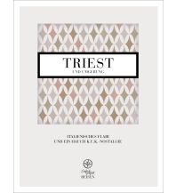 Reiseführer Italien Triest und Umgebung Mediafreiheit Verlag