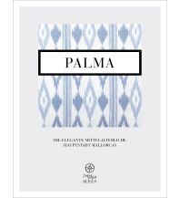 Reiseführer Spanien Palma Mediafreiheit Verlag