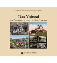 Reiseführer Österreich Das Ybbstal Edition Winkler-Hermaden