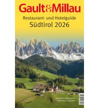 Hotel- und Restaurantführer Gault&Millau Restaurant- und Hotelguide Südtirol 2026 KMH Media Consulting
