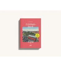Reiseführer Österreich Das 1000things Erlebnisbuch: Wien 2026 1000 things