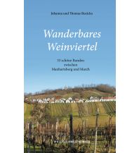 Wanderführer Wanderbares Weinviertel Edition Winkler-Hermaden