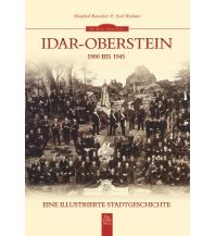 Idar-Oberstein 1900 bis 1945 Sutton Verlag GmbH