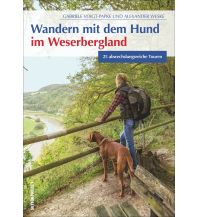 Wandern mit dem Hund im Weserbergland Sutton Verlag GmbH