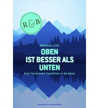 Climbing Stories Oben ist besser als Unten Kein & Aber