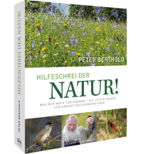 Natur braucht Zukunft Frederking & Thaler Verlag GmbH