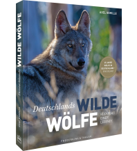 Naturführer Deutschlands wilde Wölfe Frederking & Thaler Verlag GmbH