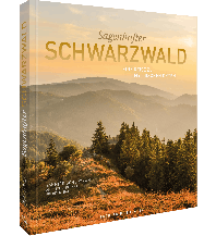 Sagenhafter Schwarzwald Frederking & Thaler Verlag GmbH