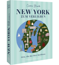 Travel Guides USA New York zum Verlieben Frederking & Thaler Verlag GmbH